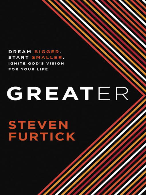Title details for Greater by Steven Furtick - Available
